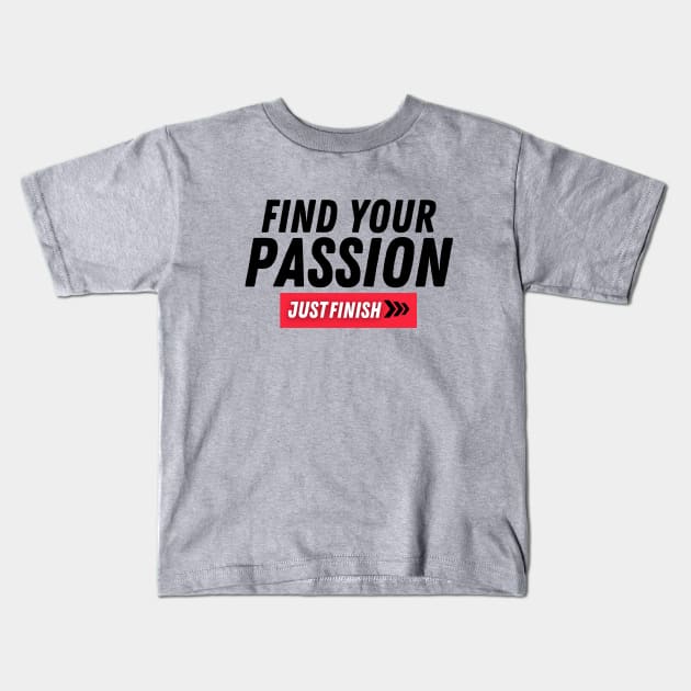 Find Your Passion Collection Kids T-Shirt by The PE Spot Shop